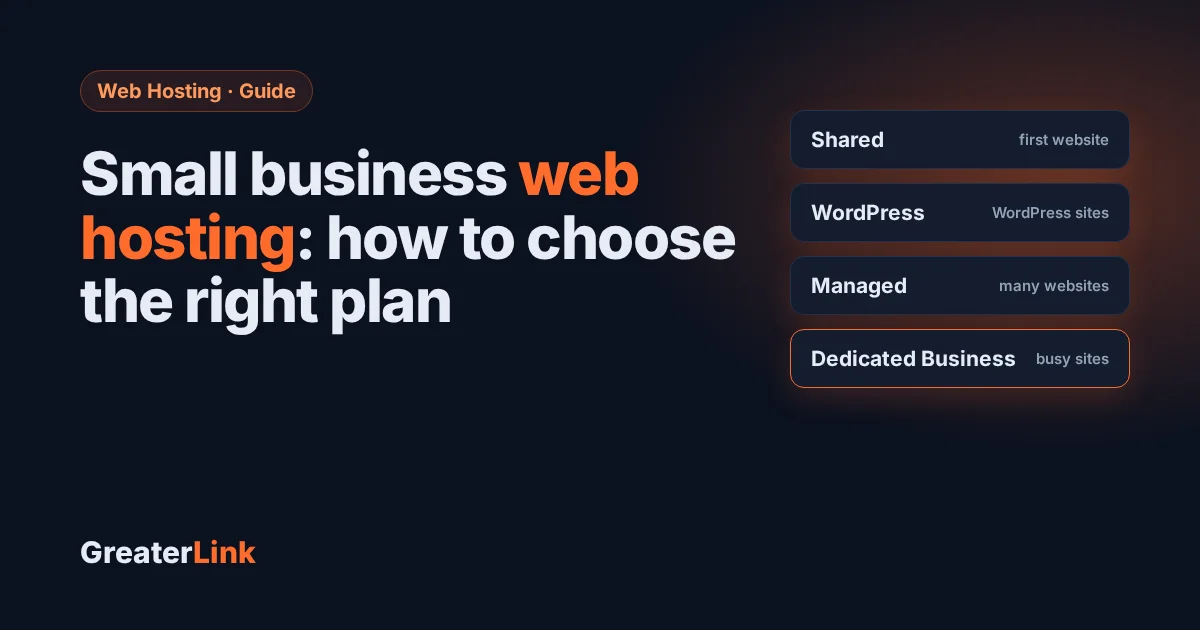 Small business web hosting: how to choose the right plan